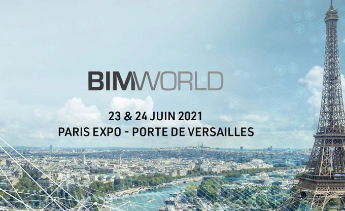 Le BIM World 2021 se tiendra les 23 et 24 juin à Paris Expo, Porte de Versailles.