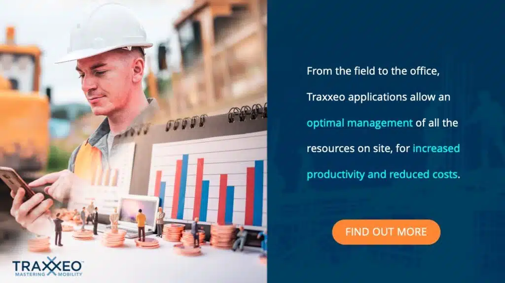 From the field to the office, Traxxeo applications allow an optimal management of humain and material ressources, for increased productivity and reduced costs.