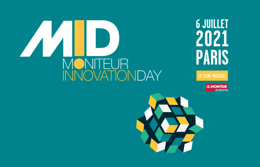 Évènement incontournable de l'innovation dans le secteur de la construction et du BTP, le Moniteur Innovation Day (MID) se tendra le 6 juillet 2021 à la Seine Musicale (Paris)